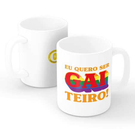 Cunca “Eu quero ser GAIteiro” – Orgullo galego con retranca