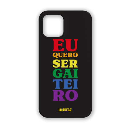 Funda Eu quero ser GAIteiro