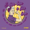 Camiseta lila, deseño inspirado na cantiga galega 'E fixo ben...' e o símbolo feminista da muller traballadora empoderada.